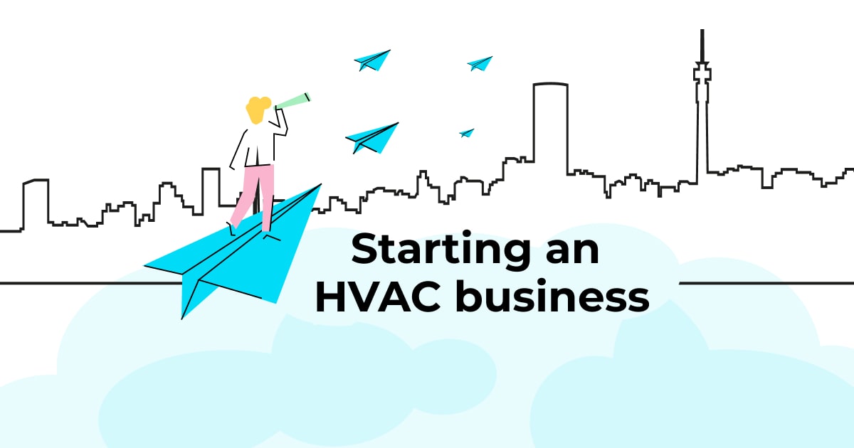 Breaking into HVAC How to start an HVAC business vcita
