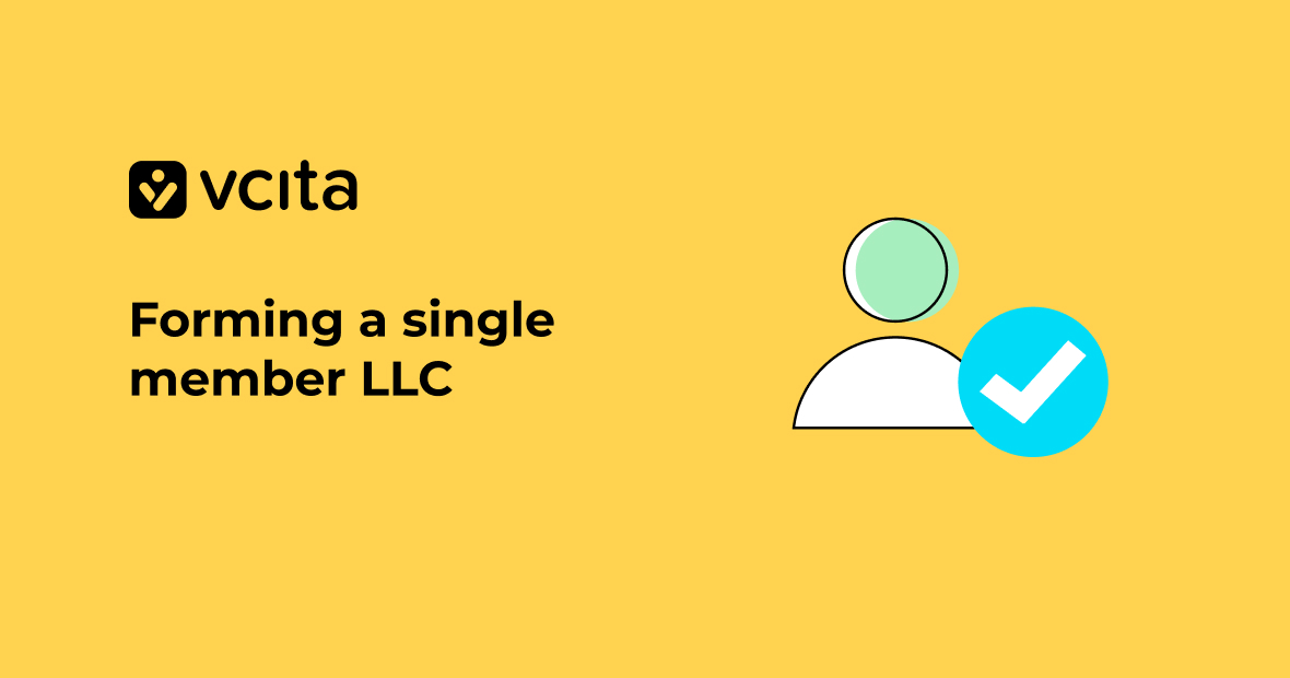 A singlemember LLC How to establish your business entity vcita